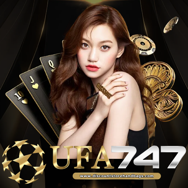 ufa747
